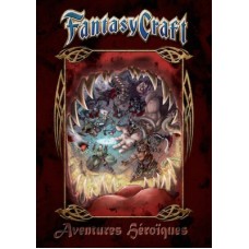Fantasy Craft FR - Aventures héroïques
