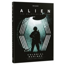 Alien, le jeu de rôle : Marines Coloniaux : Manuel de Terrain
