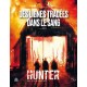 Hunter, le jugement : Des lignes tracées dans le sang