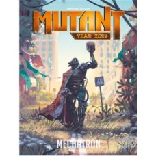 Mutant Année Zéro : Mechatron