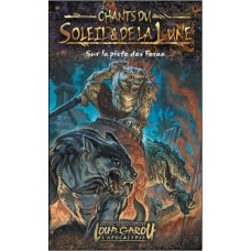 Loup-Garou : L'apocalypse 20e annif : Chants du Soleil & de la Lune