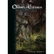 Les Ombres d'Esteren : Livre 3 - Dearg, Episode 4