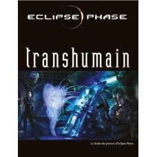 Eclipse Phase : Transhumain FR