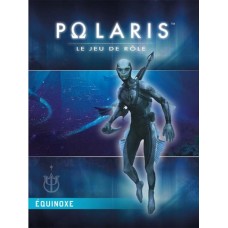 Polaris : Équinoxe FR