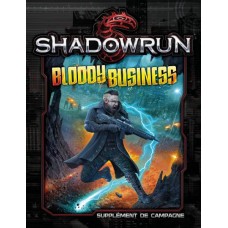 Shadowrun 5 - Bloody Business FR