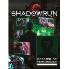 Shadowrun 5 - Dossier de personnage