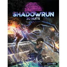 Shadowrun 6 : 30 nuits