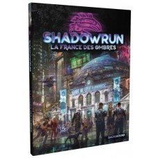 Shadowrun 6 : La France des Ombres
