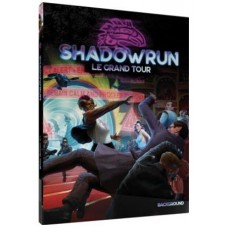 Shadowrun 6 : Le Grand Tour