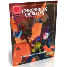 Chroniques Oubliées : Lanternes et Labyrinthe