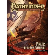 Pathfinder 1 : Pirates de la mer Intérieure