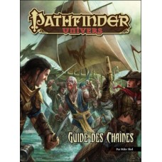 Pathfinder 1 : Guide des Chaînes