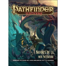 Pathfinder 1 : Navires de la mer Intérieure