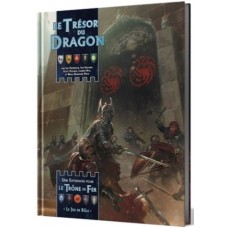 Le trône de fer : Le Trésor du Dragon