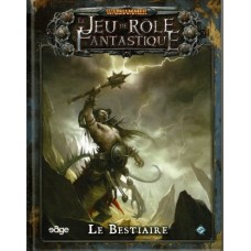 Warhammer FRP 3 FR : Le bestiaire