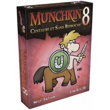 Munchkin 8 : Centaure et sans reproche