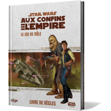 Star Wars : Aux Confins de l’Empire : Livre des règles