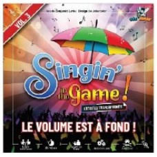 Singin' in the game 3 - Le volume est à fond