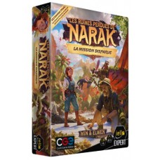 Les Ruines Perdues de Narak : La Mission Disparue