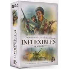 Inflexibles : Renforts