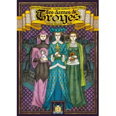 Troyes : Les dames de...