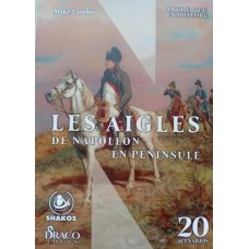 Les Aigles de Napoléon en péninsule