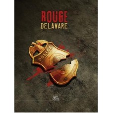 Cthulhu Hack : Rouge Delaware