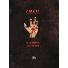 Cthulhu Hack : Libri Arcanorum : III - Cabales