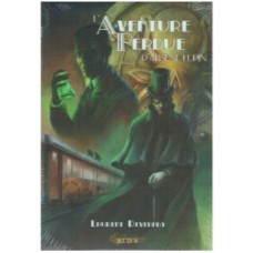 L'aventure perdue d'Arsène Lupin