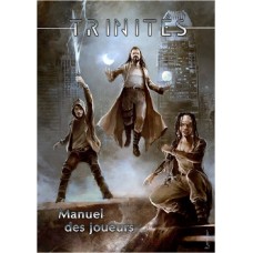 Trinités : Manuel des joueurs