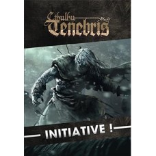Cthulhu Tenebris : Initiative !